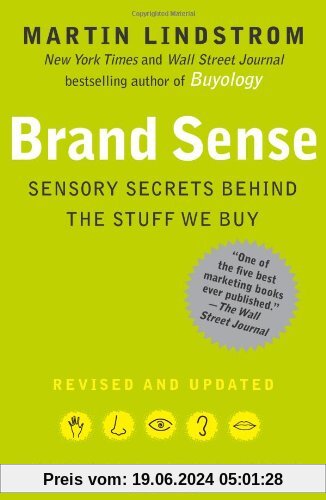Brand Sense: Sensory Secrets Behind the Stuff We Buy